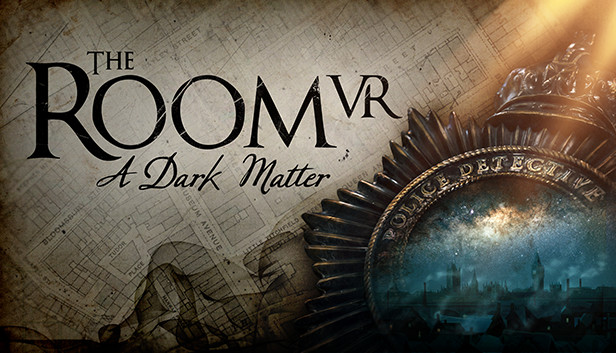 The Room VR: A Dark Matter — Teka-teki dalam Dimensi Baru